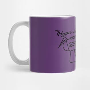 The Hype-inator 5000 Mug